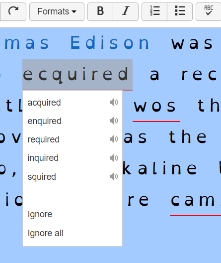 A spelling mistake highlighted with options of how to correct the spelling