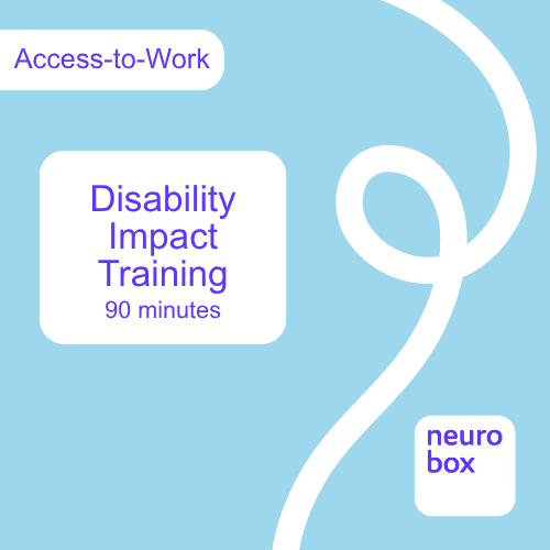 Disability Impact Session Access to Work