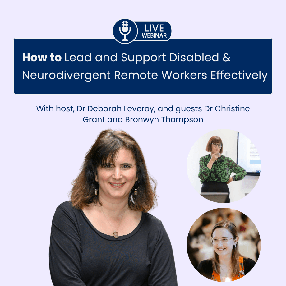 How to lead and support disabled & neurodivergent remote workers effectively